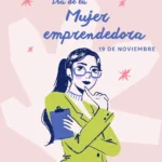 EL TE MUJERES NULES II CONMEMORA EL DÍA DE LA MUJER EMPRENDEDORA