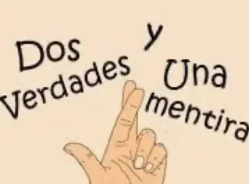DOS VERDADES UNA MENTIRA