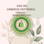 LA GUIA DE BONES PRÀCTIQUES I RECOMANACIONS PER A UN COMERÇ SOSTENIBLE JA A ESTÀ A DISPOSICIÓ DEL COMERÇ LOCAL