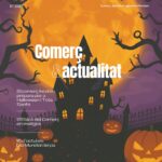 LES CAMPANYES DE HALLOWEEN I TOTS ELS SANTS CENTREN EL MAGAZINE COMERÇ&ACTUALITAT DEL MES D'OCTUBRE