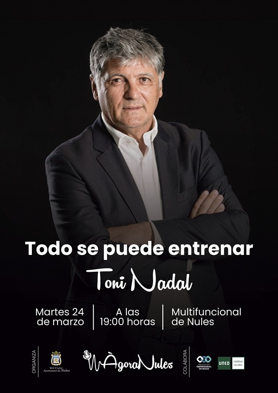 Ágora Nules – Toni Nadal
